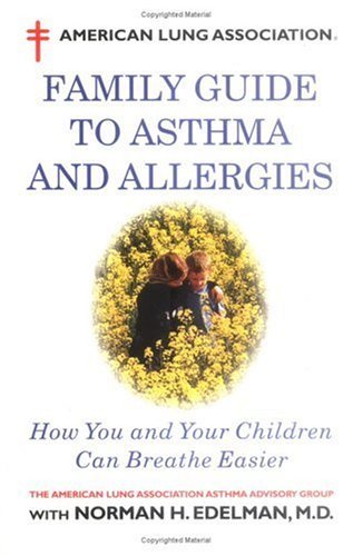 Edelman/Family Guide To Asthma A